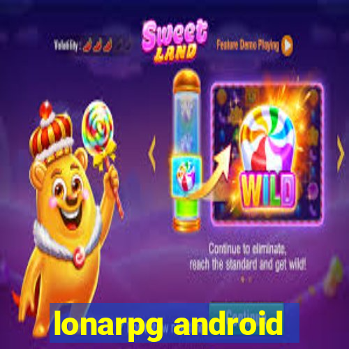 lonarpg android